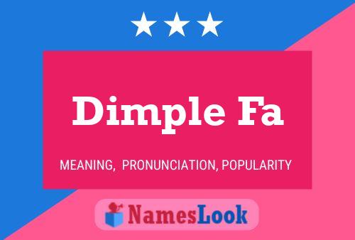 Постер имени Dimple Fa