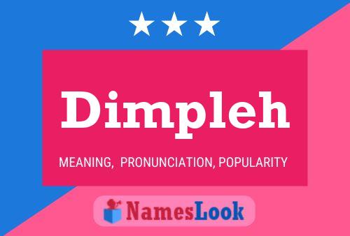 Постер имени Dimpleh