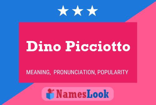 Постер имени Dino Picciotto