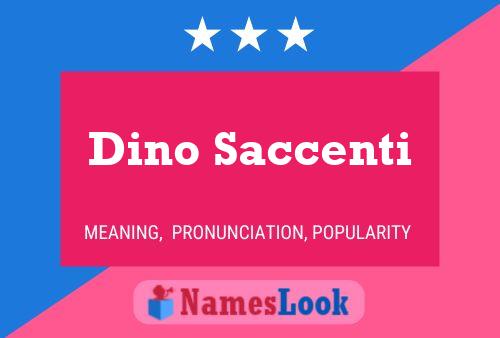 Постер имени Dino Saccenti