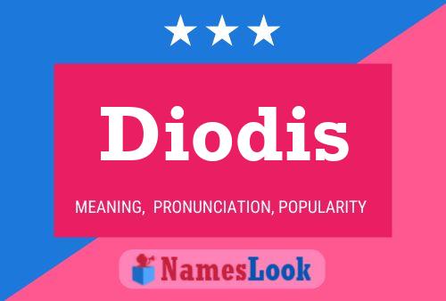 Постер имени Diodis