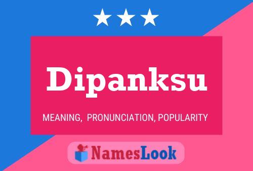 Постер имени Dipanksu