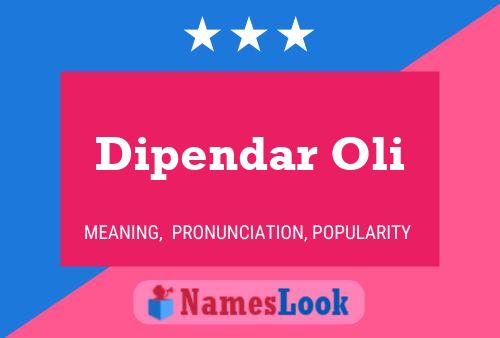 Постер имени Dipendar Oli