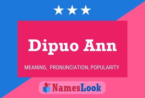 Постер имени Dipuo Ann