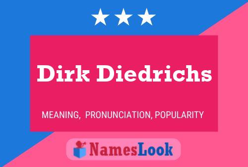 Постер имени Dirk Diedrichs