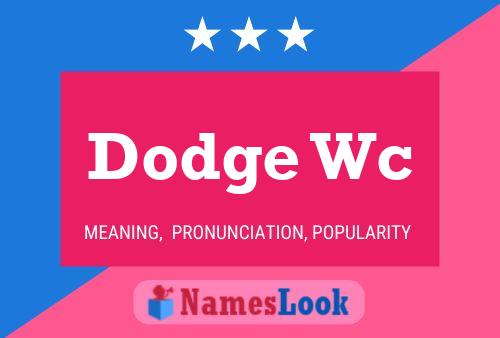 Постер имени Dodge Wc