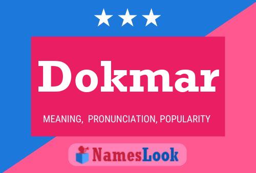 Постер имени Dokmar