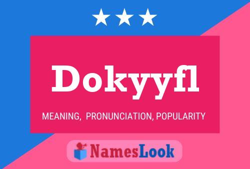 Постер имени Dokyyfl