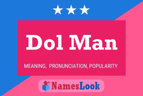 Постер имени Dol Man