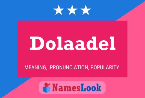 Постер имени Dolaadel