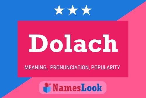 Постер имени Dolach