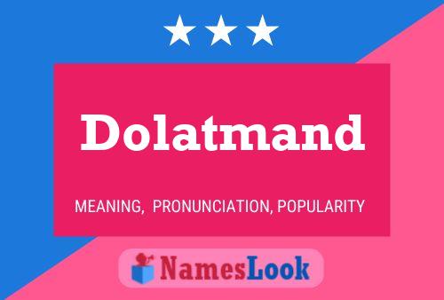 Постер имени Dolatmand