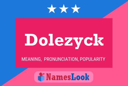 Постер имени Dolezyck