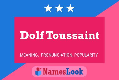 Постер имени Dolf Toussaint