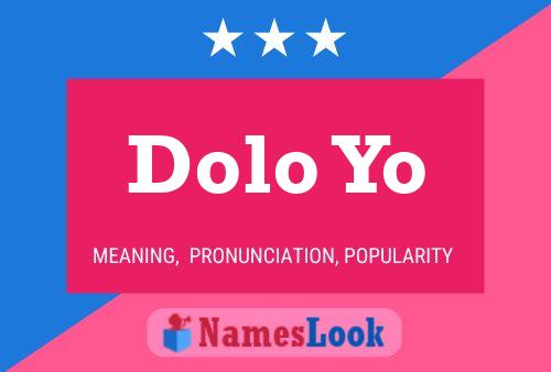 Постер имени Dolo Yo