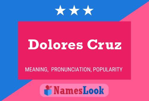 Постер имени Dolores Cruz