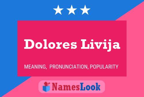 Постер имени Dolores Livija