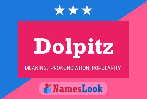 Постер имени Dolpitz