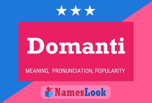 Постер имени Domanti