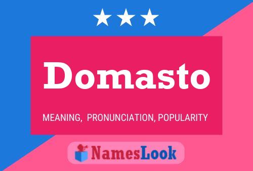 Постер имени Domasto