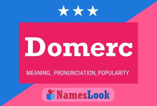 Постер имени Domerc