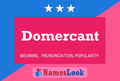 Постер имени Domercant