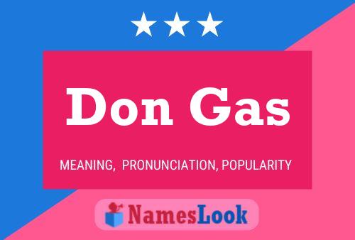 Постер имени Don Gas