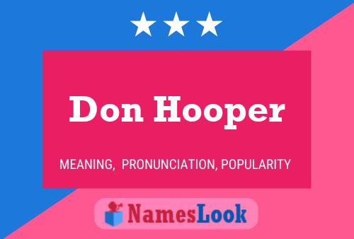 Постер имени Don Hooper