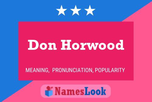 Постер имени Don Horwood