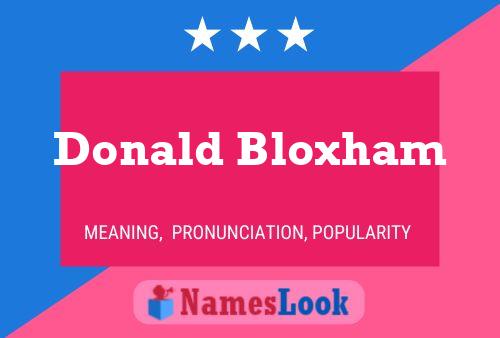 Постер имени Donald Bloxham