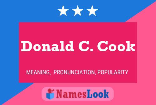 Постер имени Donald C. Cook