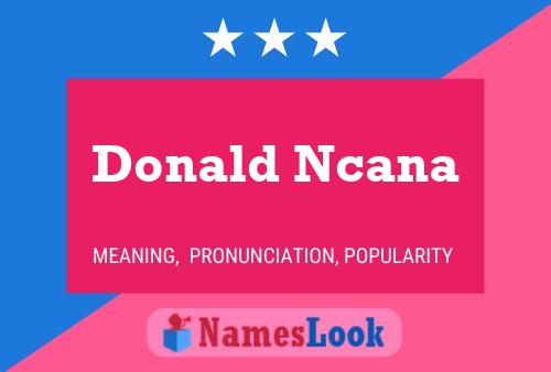 Постер имени Donald Ncana