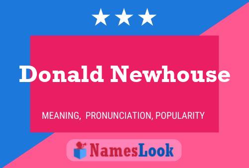 Постер имени Donald Newhouse