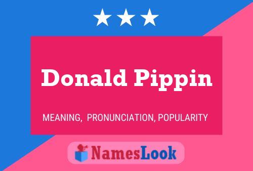 Постер имени Donald Pippin