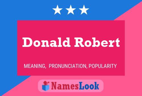 Постер имени Donald Robert