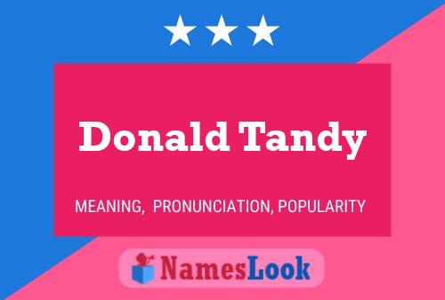 Постер имени Donald Tandy