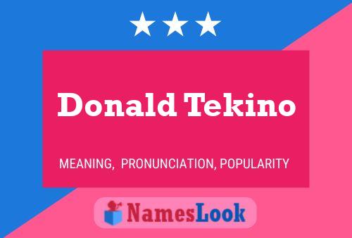 Постер имени Donald Tekino