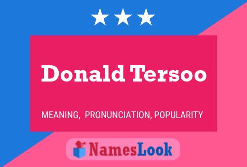 Постер имени Donald Tersoo