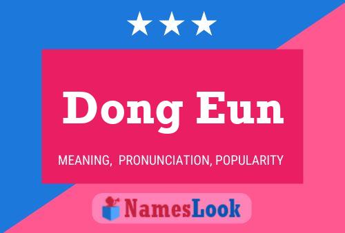 Постер имени Dong Eun