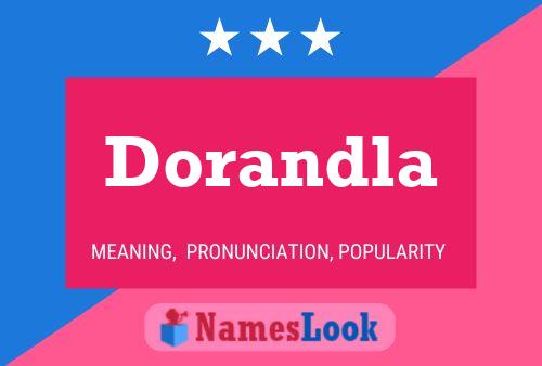 Постер имени Dorandla