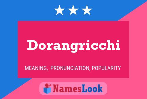 Постер имени Dorangricchi