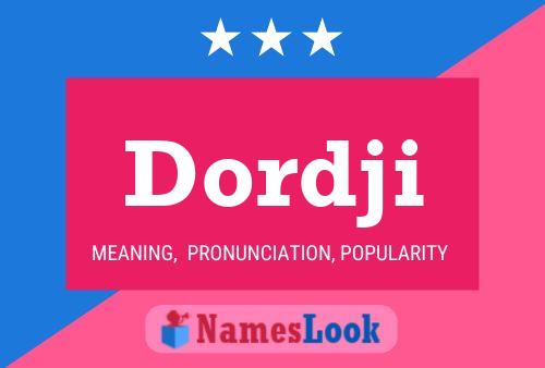 Постер имени Dordji