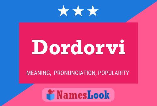 Постер имени Dordorvi