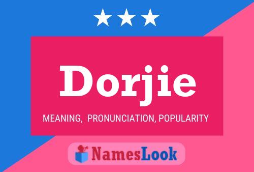 Постер имени Dorjie