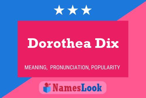 Постер имени Dorothea Dix