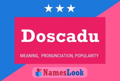 Постер имени Doscadu