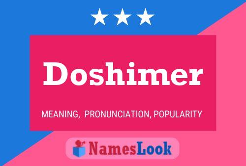 Постер имени Doshimer