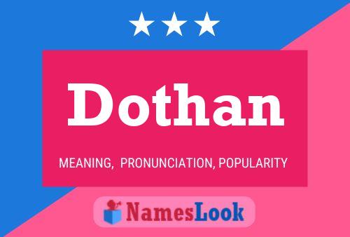 Постер имени Dothan