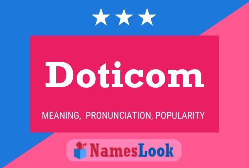 Постер имени Doticom