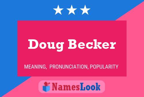 Постер имени Doug Becker